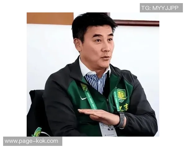 北青报道马永明在欧洲积极进行球队选帅和外援引进工作